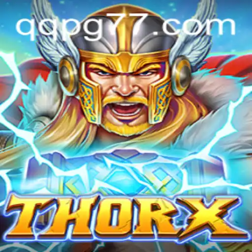 Discover ThorX: The Ultimate QQPG Experience